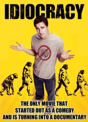 Idiocracy documentary
