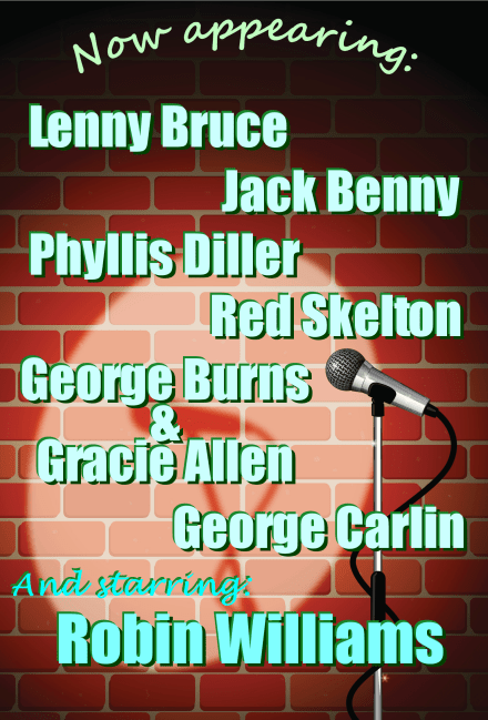 Now appearing Robin Williams